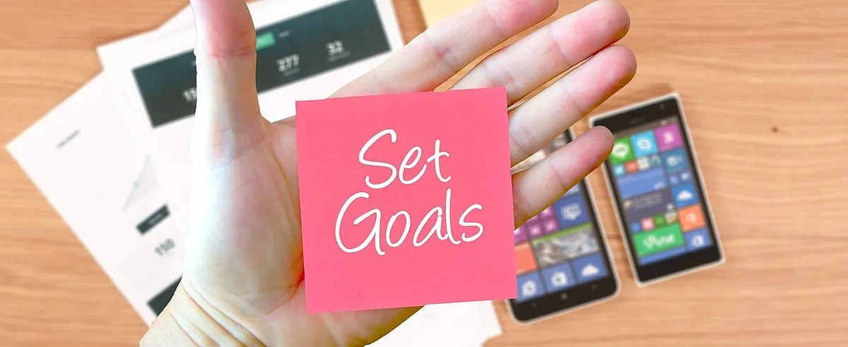 7 Ways To Set Goals and Crush Them Every Day
